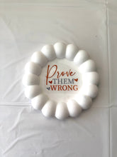 Load image into Gallery viewer, Gypsum Bubble Tray with Quote